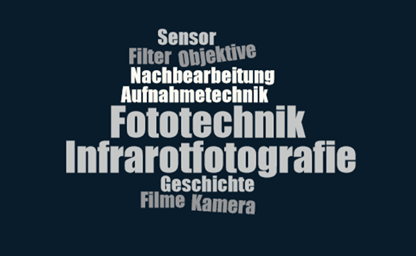 Fototechnik Infrarotfotografie