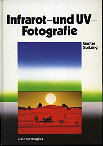 Buch: Infrarot und UV-Fotografie